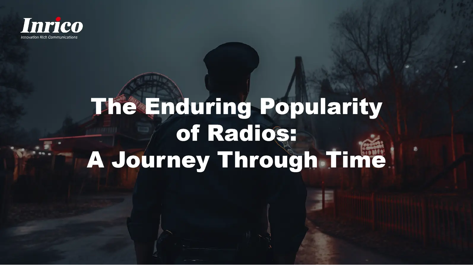 The Enduring Popularity of Radios: A Journey Through Time